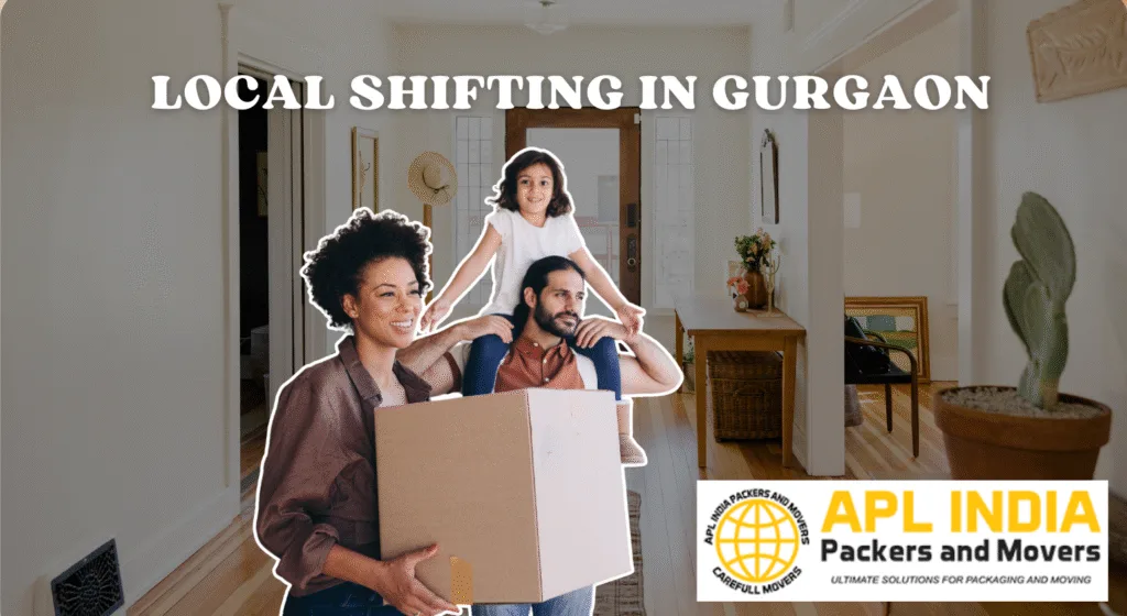 Local Shifting in Gurgaon